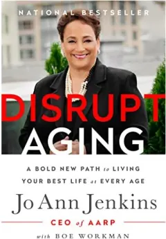 Coperta cărții Disrupt aging, Jo Ann Jenkins