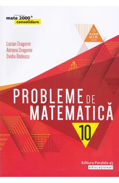 Coperta cărții Probleme de matematica - Clasa 10 - Consolidare