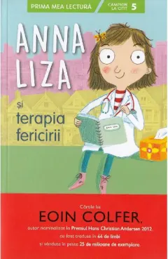 Coperta cărții Anna Liza si terapia fericirii