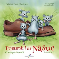 Coperta cărții Prietenii lui Năsuc (vol. 3): O noapte în cort