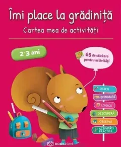 Coperta cărții Imi place la gradinita. Cartea mea de activitati (2-3 ani)