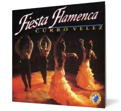 Coperta cărții Curro Velez - Fiesta Flamenca