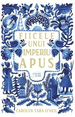 Coperta cărții Fiicele unui imperiu apus