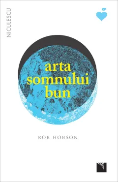 Coperta cărții Arta somnului bun