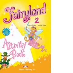 Coperta cărții Curs limba engleza Fairyland 2 Caietul elevului