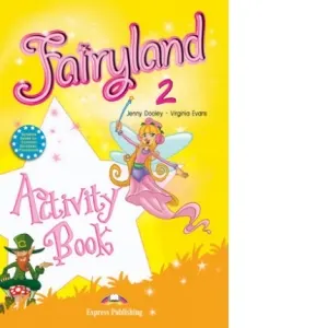 Coperta cărții Curs limba engleza Fairyland 2 Caietul elevului