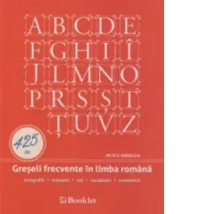 Coperta cărții 425 de Greseli frecvente in limba romana. Editie noua, conform DOOM 3