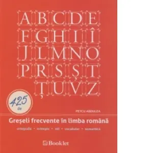 Coperta cărții 425 de Greseli frecvente in limba romana. Editie noua, conform DOOM 3