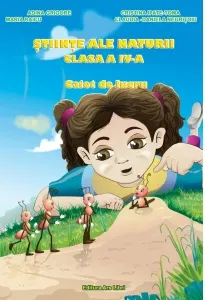 Coperta cărții Stiinte ale naturii pentru clasa a IV-a - Caiet de lucru