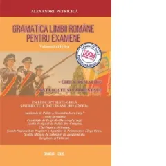 Coperta cărții Gramatica limbii romane pentru examene. Volumul II. Grile tematice, explicate si comentate. Editia 2025 (revizuita dupa noua programa scolara si DOOM 3)
