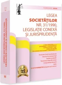 Coperta cărții Legea societatilor nr. 31/1990, legislatie conexa si jurisprudenta. Editie tiparita pe hartie alba. Editia a XI-a. Februarie 2026