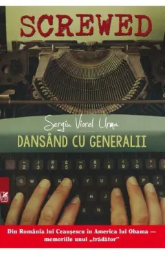 Coperta cărții Dansand cu generalii