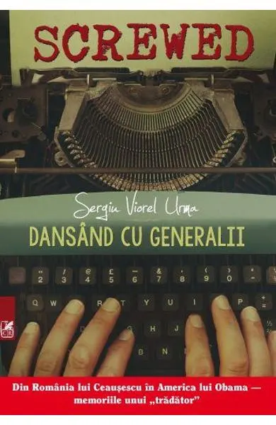 Coperta cărții Dansand cu generalii