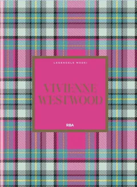 Coperta cărții Vivienne Westwood. Numarul 28. Legendele Modei