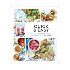 Coperta cărții Quick & easy: simple, everyday recipes in 30 minutes or less