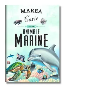 Coperta cărții Marea carte despre animale marine