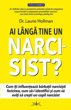 Coperta cărții Ai lângă tine un NARCISIST?