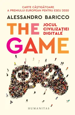 Coperta cărții The Game. Jocul civilizației digitale