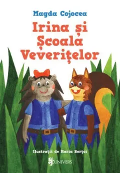 Coperta cărții Irina și Școala Veverițelor