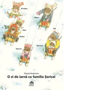 Coperta cărții O zi de iarna cu familia Soricel