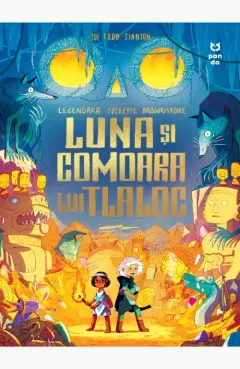 Coperta cărții Luna și comoara lui Tlaloc