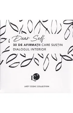 Coperta cărții Cartonase cu arfirmatii: Dear Self