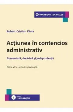 Coperta cărții Actiunea in contencios administrativ Ed.2