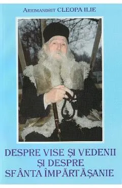 Coperta cărții Despre vise si vedenii - Arhimandrit Cleopa Ilie