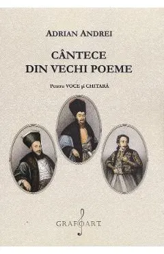 Coperta cărții Cantece din vechi poeme. Pentru voce si chitara