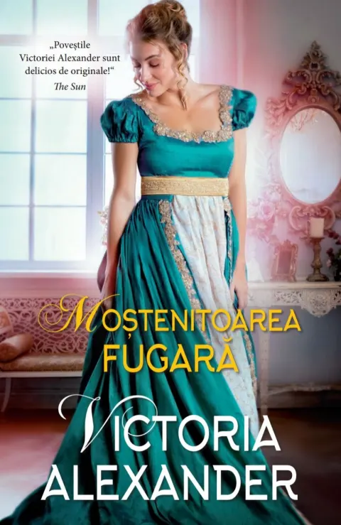 Coperta cărții Mostenitoarea fugara