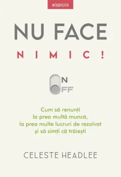 Coperta cărții Nu face nimic!