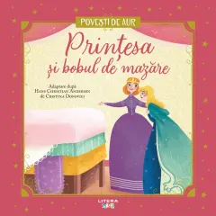 Coperta cărții Printesa si bobul de mazare. Volumul 14. Povesti de Aur
