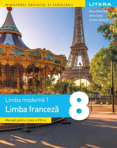 Coperta cărții Limba moderna 1. Limba franceza. Manual. Clasa a VIII-a