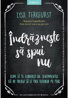Coperta cărții Indrazneste sa spui nu