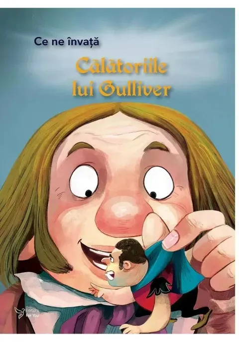Coperta cărții Ce ne invata Calatoriile lui Guliver