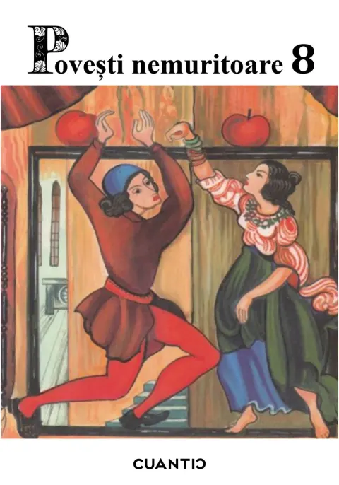 Coperta cărții Povesti nemuritoare (Volumul 8)