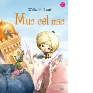 Coperta cărții Muc cel mic