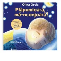 Coperta cărții Plapumioara, ma-nconjoara! Idei pentru lectura pe intelesul copilului mic de la Oana Moraru
