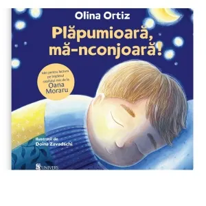 Coperta cărții Plapumioara, ma-nconjoara! Idei pentru lectura pe intelesul copilului mic de la Oana Moraru