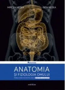 Coperta cărții Anatomia si fiziologia omului. Modele didactice pentru liceu si admitere la facultate