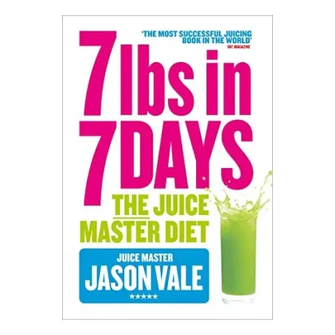 Coperta cărții 7lbs In 7 Days Super Juice Diet