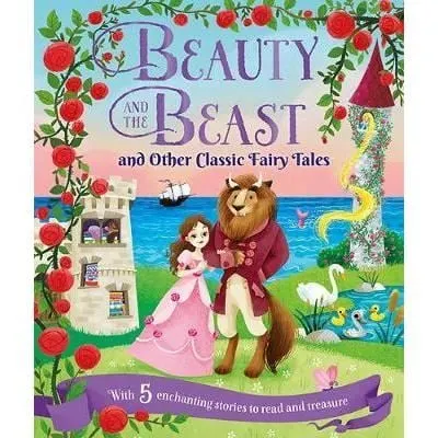 Coperta cărții Beauty and the Beast and Other Classic Fairy Tales