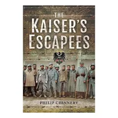 Coperta cărții Kaiser's Escapees