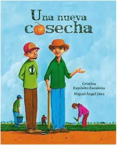 Coperta cărții Nueva Cosecha (a New Harvest)