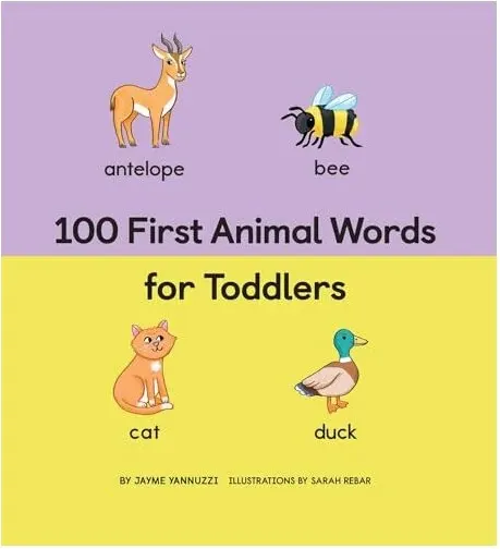 Coperta cărții 100 First Animal Words for Toddlers