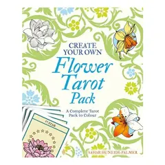 Coperta cărții Create Your Own Flower Tarot Pack