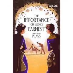 Coperta cărții The Importance of Being Earnest and Other Plays