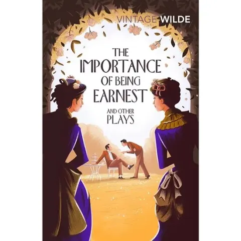 Coperta cărții The Importance of Being Earnest and Other Plays