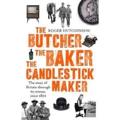 Coperta cărții The Butcher, the Baker, the Candlestick-Maker