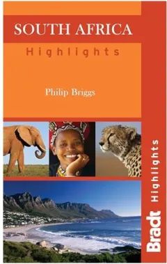Coperta cărții Bradt Highlights South Africa Bradt Highlights South Africa